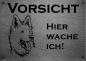 Preview: Edelstahl Warnschild Schweizer Schäferhund VORSICHT Hier wache ich!