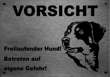 Edelstahl_Warnschild_Appenzeller _Sennenhund_VORSICHT_Freilaufender_Hund!_Betreten_auf_eigene_Gefahr!